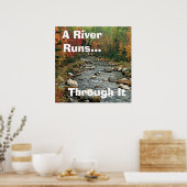 De rivier loopt erdoorheen poster (Keuken)