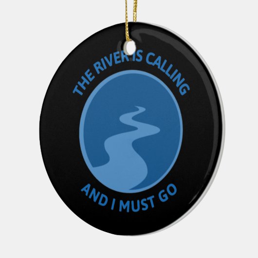 De rivier roept en ik moet de rivier drijven keramisch ornament (Links)