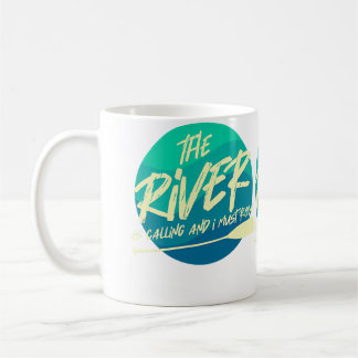 De rivier roept en ik moet roeien Grappige rivier Koffiemok