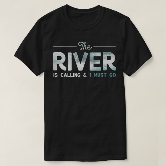 De rivier roept t-shirt (Design voorkant)