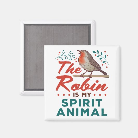 De Robin is mijn levende vogelvogel. Magneet (Voorkant / Achterkant)