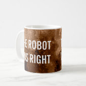De robot had gelijk, lekkere koffie koffiemok (Voorkant links)