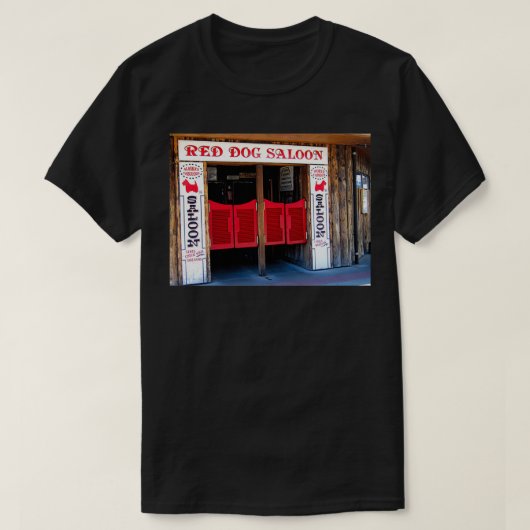 DE RODE DOG SALOON JUNEAU ALASKA T-SHIRT (Design voorkant)