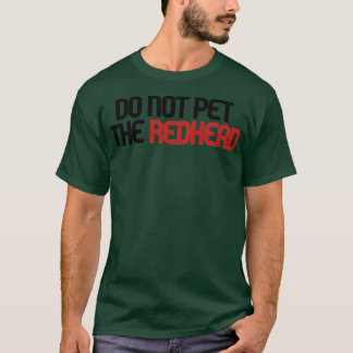 De roodkop niet bemesten t-shirt