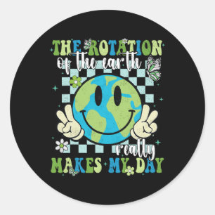 De rotatie van de Aarde maakt mijn dag echt tot ku Ronde Sticker