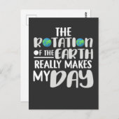De rotatie van de aarde maakt mijn dag pun Science Briefkaart (Voorkant / Achterkant)
