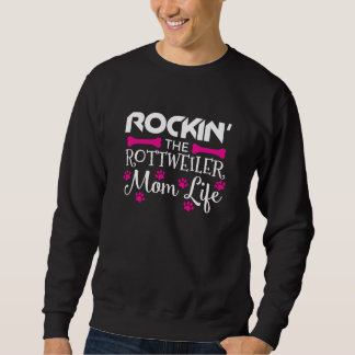 De rottweiler van het leven van de mam trui