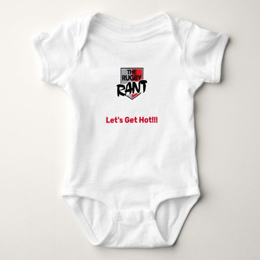 De Rugby Rant Baby One Piece - Let's Get Hot!!! Romper (Voorkant)