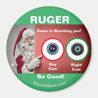 De RUGER Santa kijkt naar je. Dag en nacht Magneet