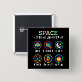 De ruimte laat ons wonderen vierkante button 5,1 cm (Voorkant /achterkant)