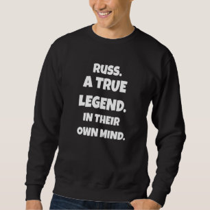 De Russ is een ware legende in hun eigen geest voo Trui