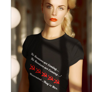 "De Russen komen..Nee maar." T-shirt