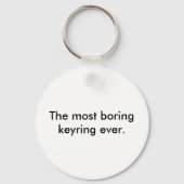 De saaiste sleutelring ooit. sleutelhanger (Voorkant)