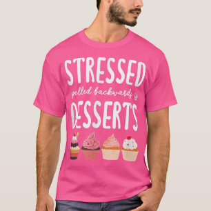 De samengedrukte spelde achtersteven zijn desserts t-shirt