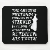 De samoerai doet alsof hij wijs uitgehongerd is muismat (Voorkant)