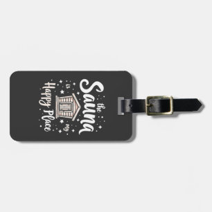 De sauna is mijn gelukkige plek bagagelabel