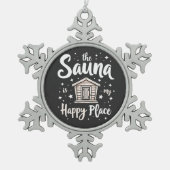 De sauna is mijn gelukkige plek tin sneeuwvlok ornament (Voorkant)