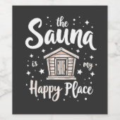 De sauna is mijn gelukkige plek wijn etiket (Enkel label)