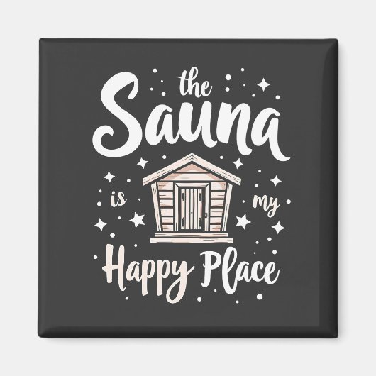 De Sauna is Mijn Geluksplek  Magneet (Voorkant)