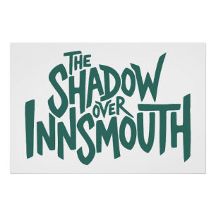 De schaduw over Innsmouth Lettering Perfect Poster