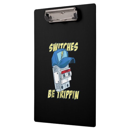 De schakelaars zijn de Mannen van de Trippin Funny Klembord (Links)