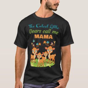 De schattigste kleine lieverdjes noemen me mama wo t-shirt