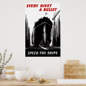 De schepen versnellen - elke rivet een kogel poster (Keuken)