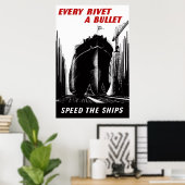 De schepen versnellen - elke rivet een kogel poster (Thuiskantoor)