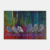 De schoenen moeten gaan op 24 + uw ideeën deurmat (Voorkant)