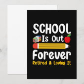 De school is uit voor altijd gepensioneerd en houd kaart (Voorkant / Achterkant)