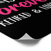 De school is uit voor altijd gepensioneerd en houd poster (Hoek)