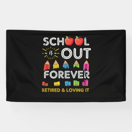 De school is uit voor altijd gepensioneerd en houd spandoek (Horizontaal)