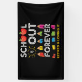 De school is uit voor altijd gepensioneerd en houd spandoek (Verticaal)