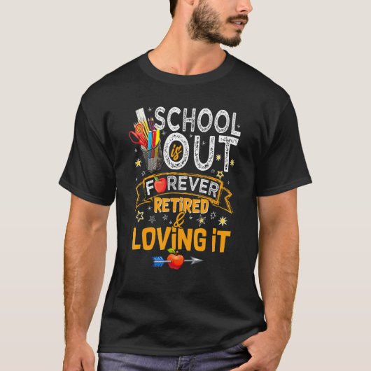 De school is uit voor altijd gepensioneerd en houd t-shirt (Voorkant)