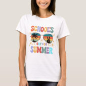 DE SCHOOL IS UIT VOOR DE ZOMER T-SHIRT (Voorkant)
