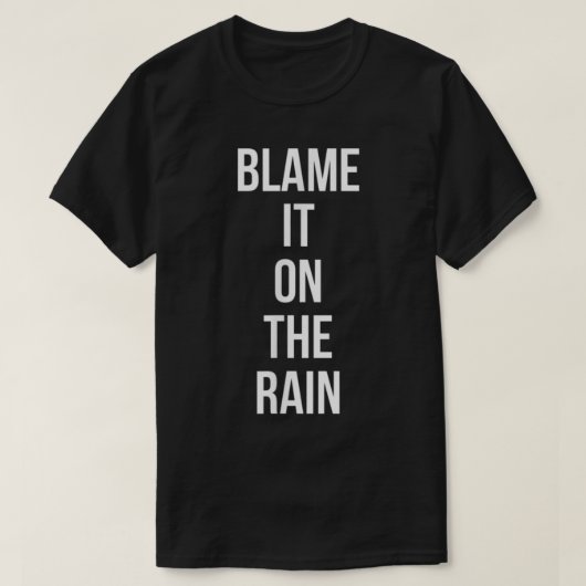 De schuld bij de regen t-shirt (Design voorkant)