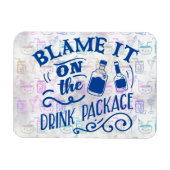 De schuld ligt bij de Drink Package Cruise Door Magneet (Horizontaal)