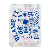 De schuld ligt bij de Drink Package Cruise Door Magneet (Verticaal)