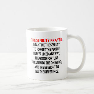 De Senility Prayer Koffiemok