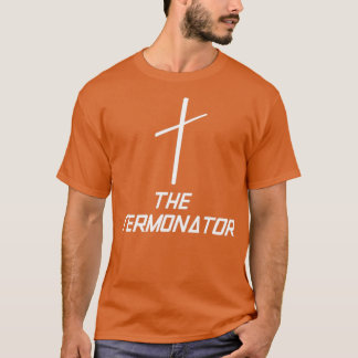 De Sermonator Preacher Religie T-shirt