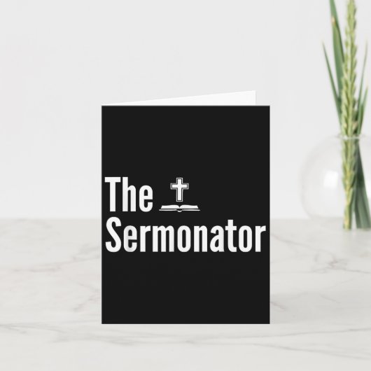 De Sermonator Shirt Funny Pastor Kaart (Voorkant)