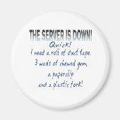 De server is omlaag magneet (Voorkant)