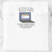 De server is omlaag ronde sticker (Tas)