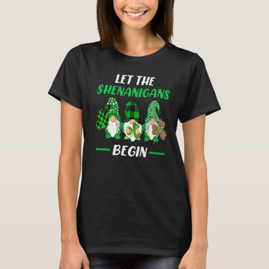 De Shenanigans beginnen met Gnome St Patrick S Day T-shirt (Voorkant)