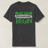 de shenanigans moeten beginnen met de dag van de p t-shirt (Design voorkant)