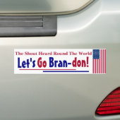 De Shout Heard over de wereld Laten we Brandon gaa Bumpersticker (Op auto)