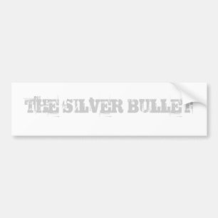 DE SILVER BULLET BUMPERSTICKER