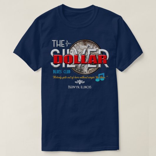 De Silver Dollar Blues Club in nood T-shirt (Design voorkant)