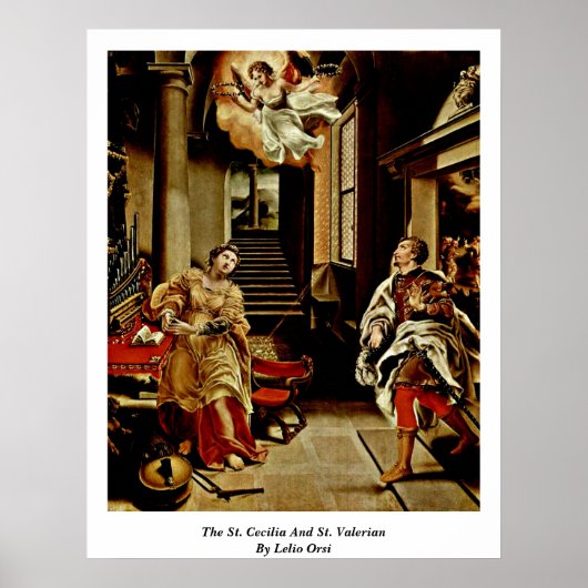 De Sint-Cecilia en Sint-Valerian van Lelio Orsi Poster (Voorkant)