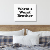 De slechtste broer ter wereld canvas afdruk (Insitu (Slaapkamer))